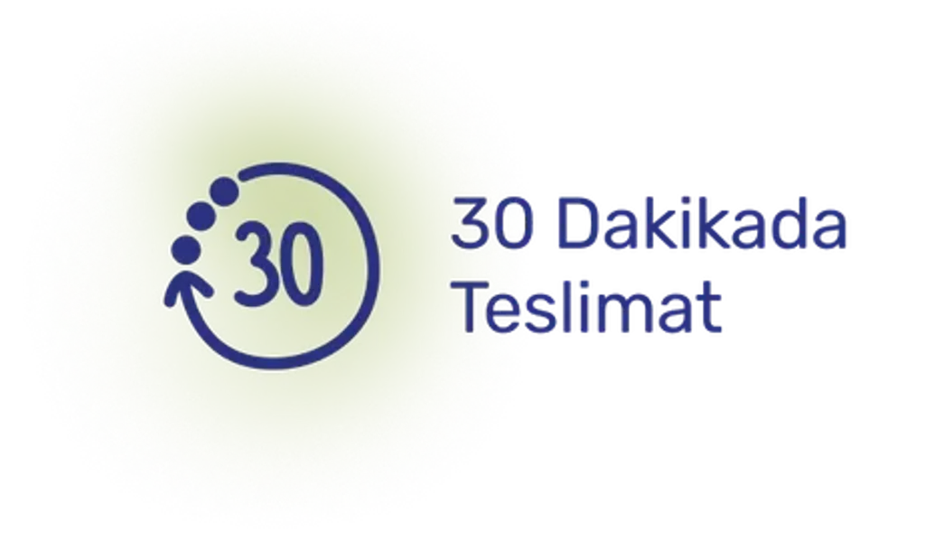 30 dakikada teslimat