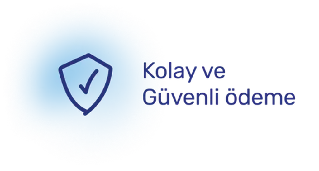 Kolay ve güvenli ödeme